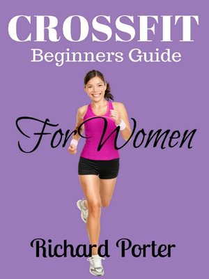 cover image of Crossfit Beginners Guide For Women